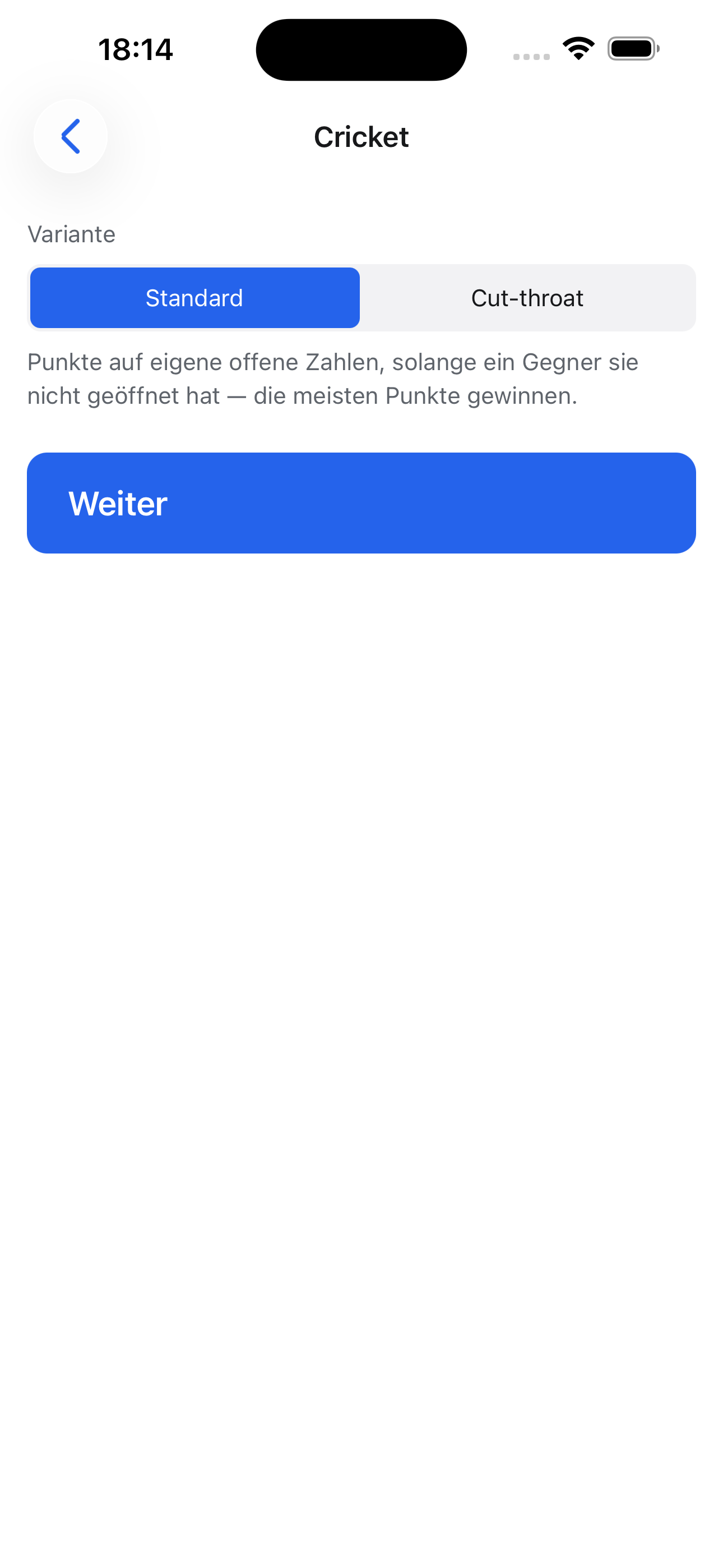 Cricket — Standard oder Cut-throat.